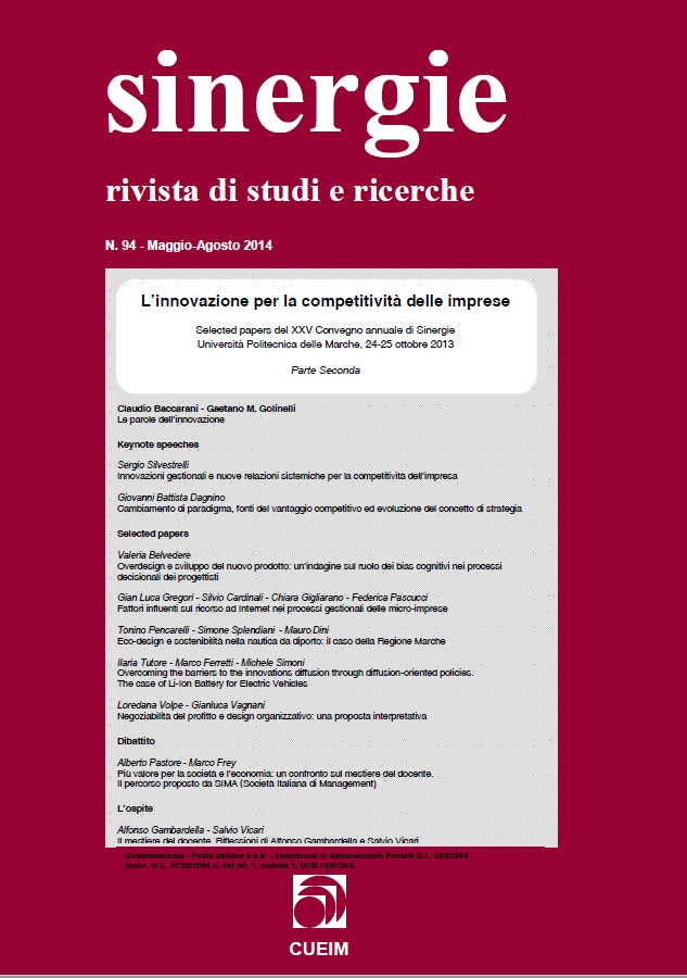 					View Vol. 32 No. May-Aug (2014): L'innovazione per la competitività delle imprese (Innovation for the business competitiveness) - Section II
				