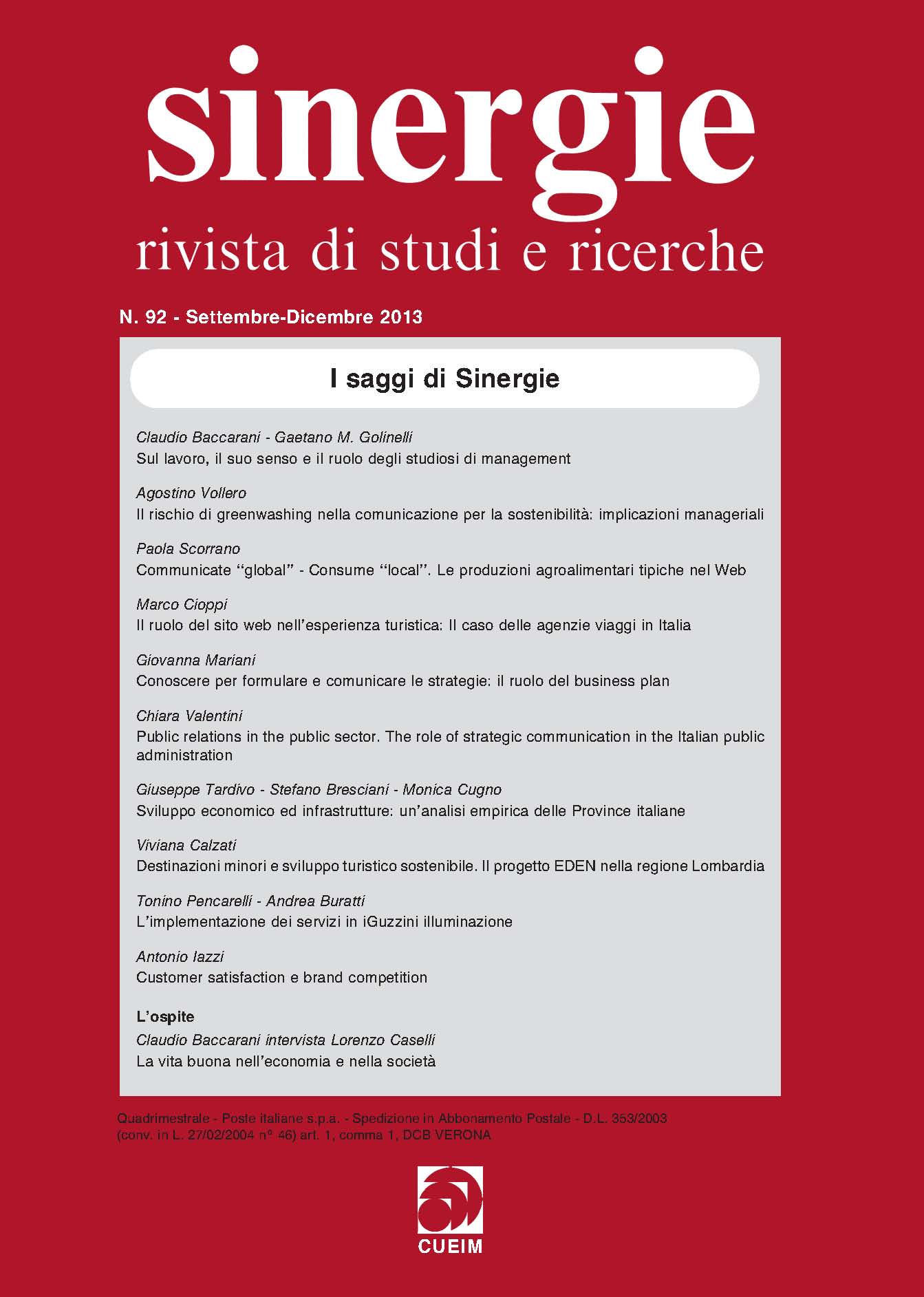 					View Vol. 31 No. Sep-Dec (2013): I saggi di Sinergie (Papers of Sinergie)
				