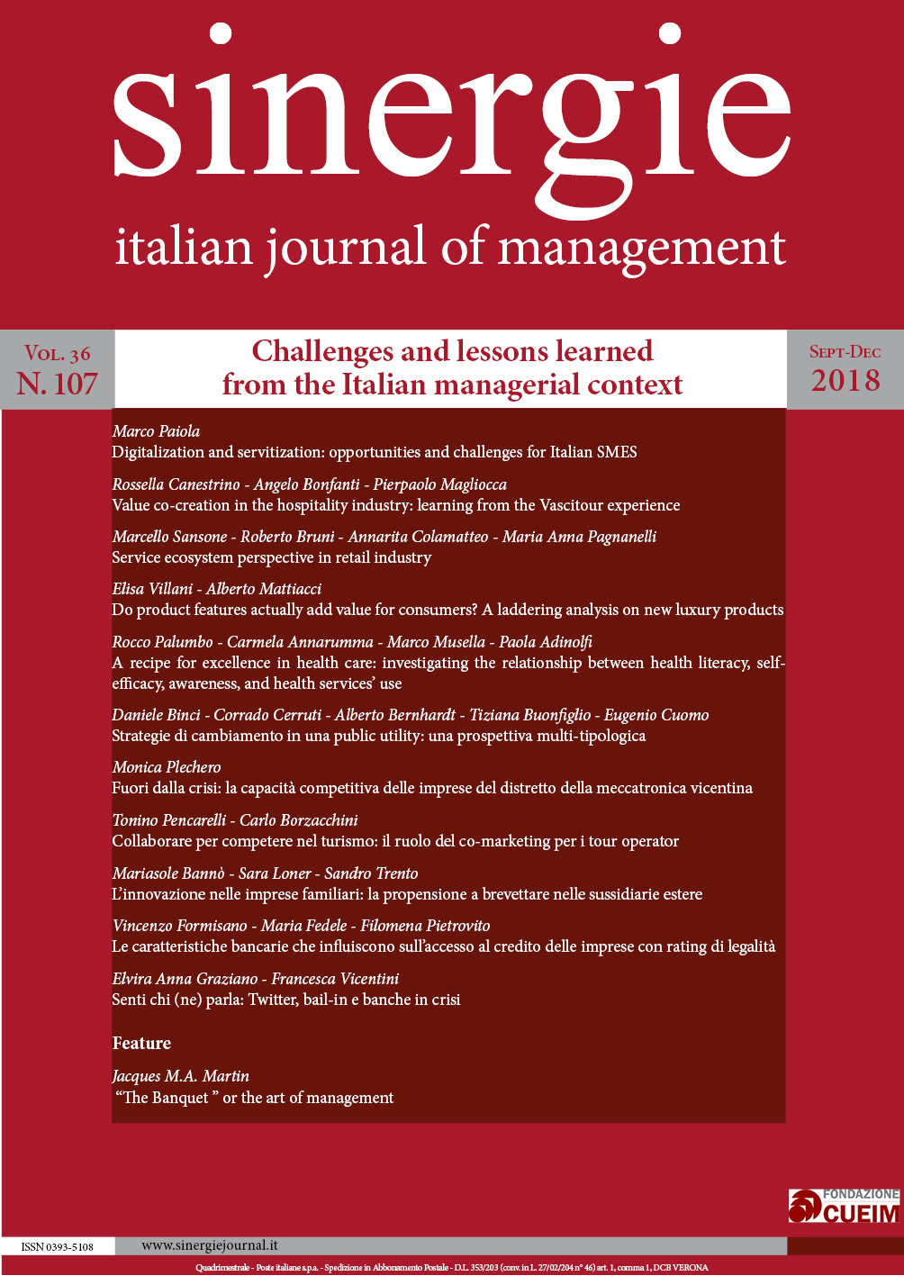 					View Vol. 36 No. Sep-Dec (2018): Challenges and lessons learned from the Italian managerial context
				